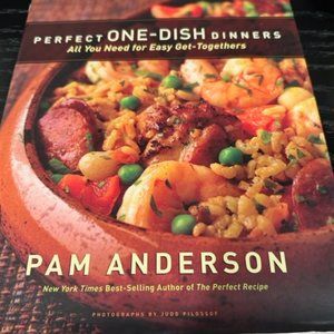 Cookbook - Pam Anderson  Perfect one dish dinner